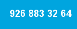 926 883 32 64 926 883 32 64